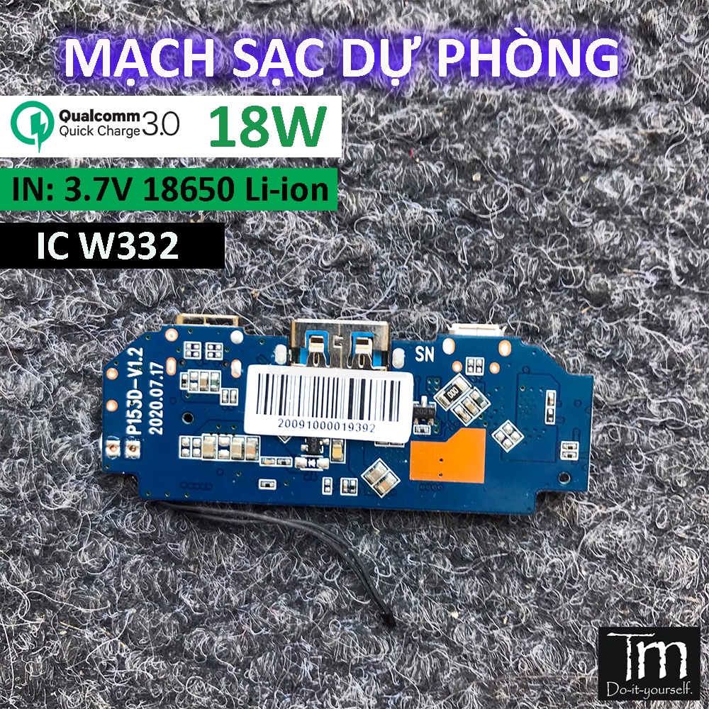 Mạch Sạc Dự Phòng Sạc Nhanh QC3.0 Chip W332 P155D