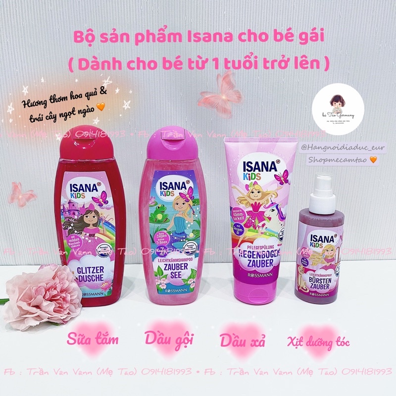 Sữa tắm - Gội xả &amp; xịt dưỡng tóc Isana bé gái hàng Đức