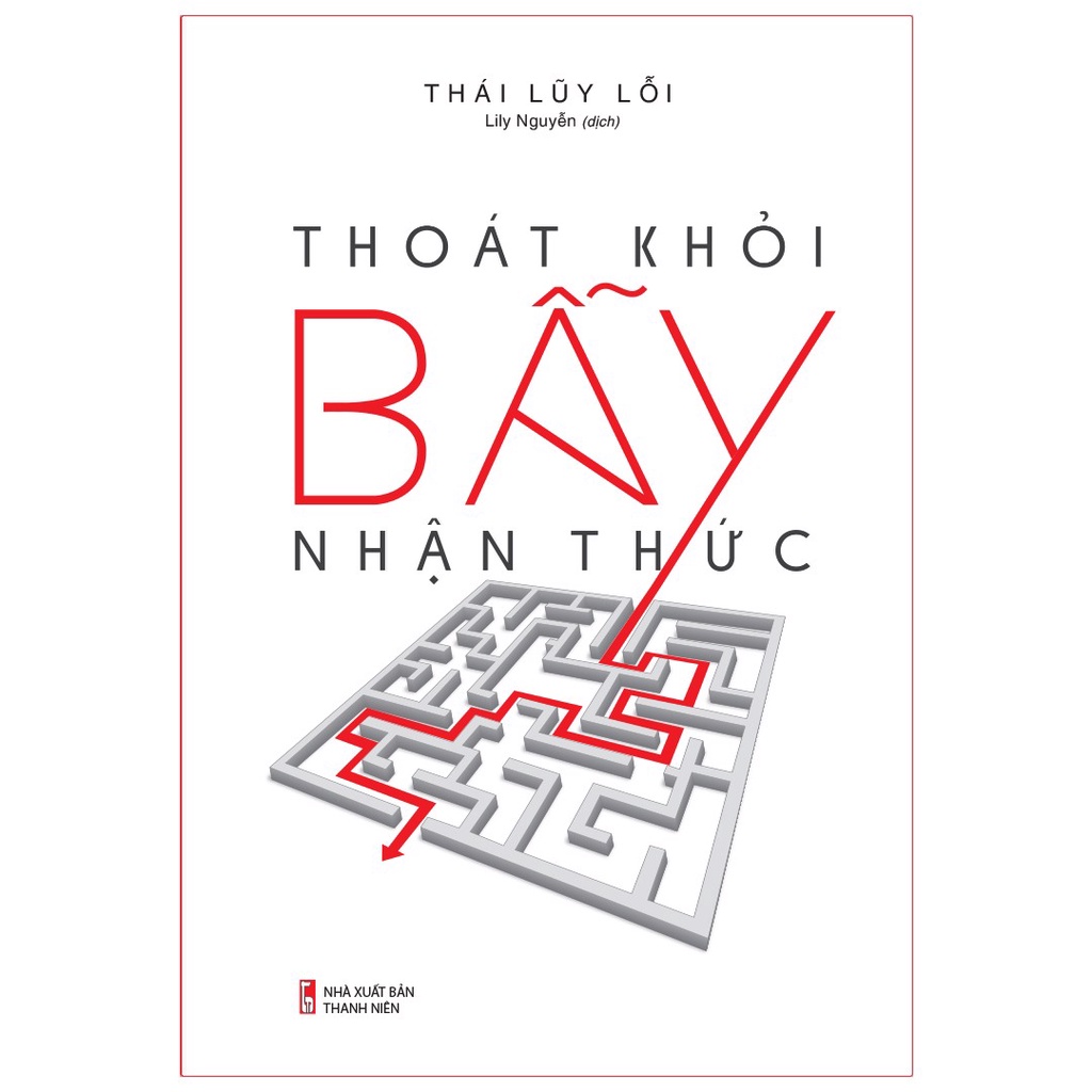 Sách: Thoát Khỏi Bẫy Nhận Thức - TSKN