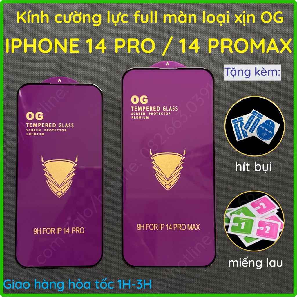 Kính cường lực iPhone 14 / 14 plus (ip 14+) / 14 pro / 14 promax (14 pro max) xịn OG cao cấp, full màn hình, full keo