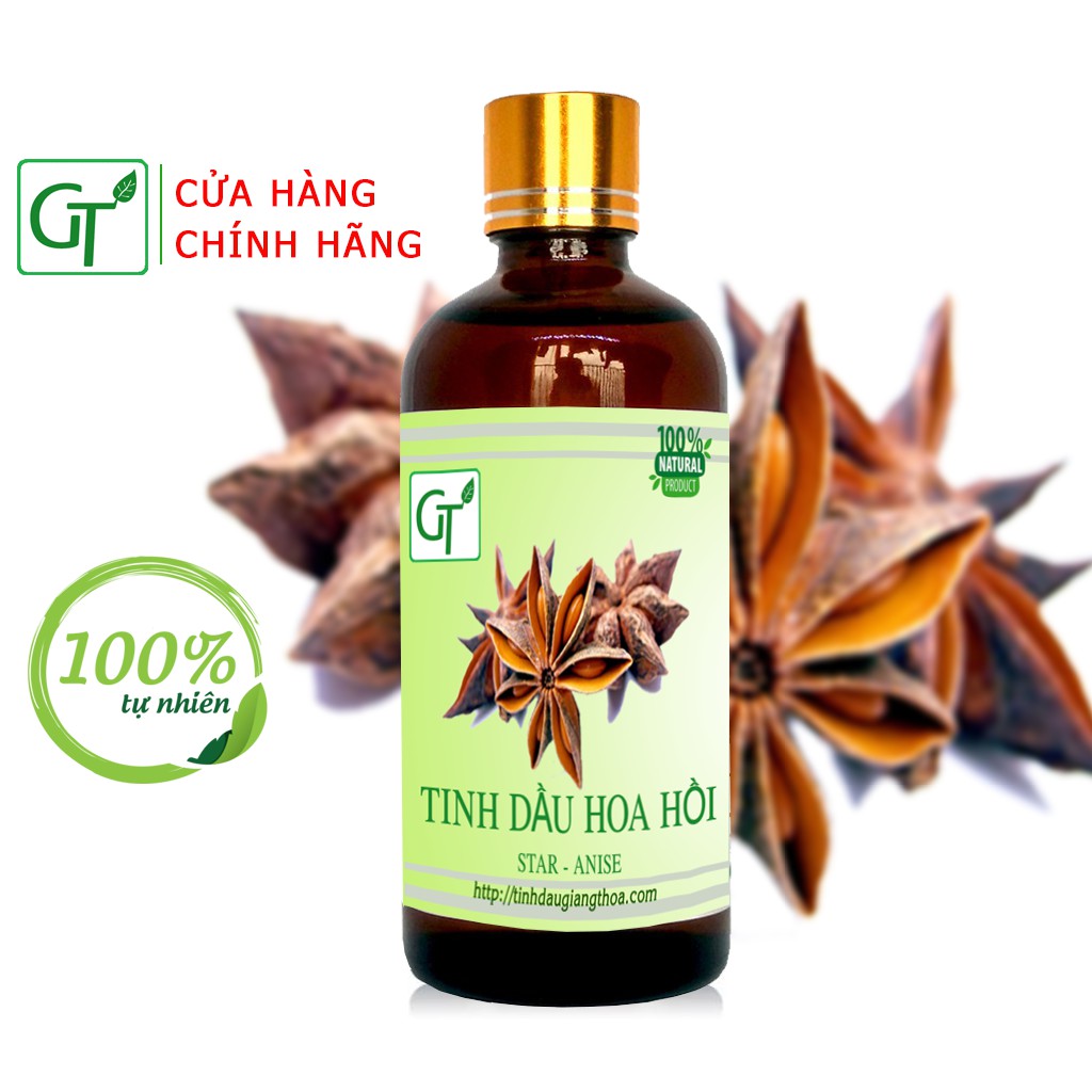 Tinh Dầu Hoa Hồi Lạng Sơn 100ml - Giữ ấm cơ thể, chống cảm lạnh, tạo hương thơm - [HÀNG CAO CẤP]