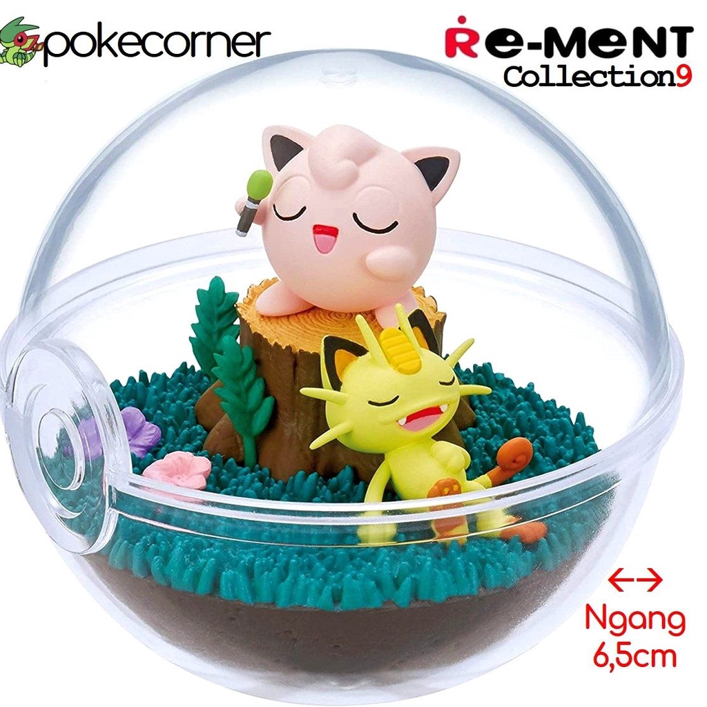 [Vol9] Quả Cầu Pokemon Terrarium Collection 9 Jigglypuff &amp; Meowth chính hãng Re-Ment - trong suốt, mở nắp được- PokeCorn