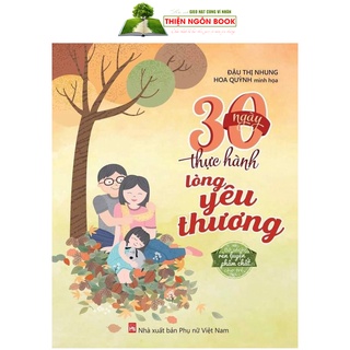 Sách - 30 ngày thực hành lòng yêu thương