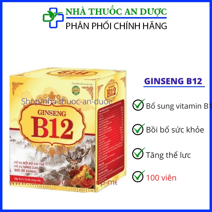 Vitamin tổng hợp B12 GINSENG tăng sức đề kháng, bồi bổ cơ thể giúp ăn ngon ngủ tốt tăng cân - Hộp 10 vỉ 10 viên