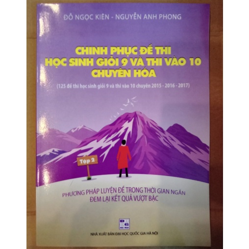 Sách - Combo Chinh phục đề thi học sinh giỏi 9 và thi vào 10 chuyên Hoá (2 Tập)
