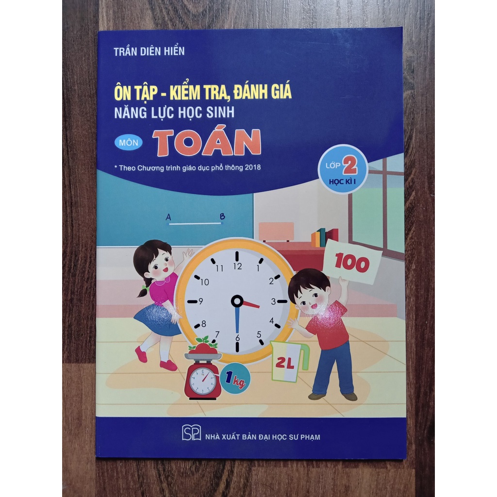 Sách - Ôn tập kiểm tra đánh giá năng lực học sinh môn toán lớp 2 kì 1