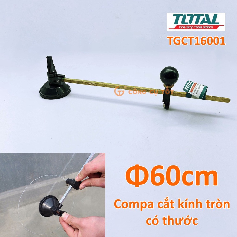 Compa cắt kính tròn Ø60cm có thước, cốc hút cao su Total TGCT16001