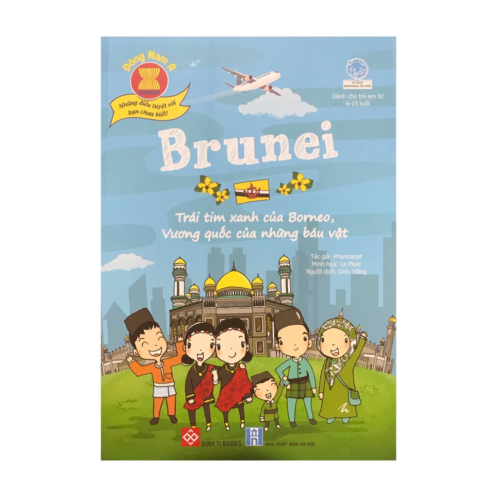 Sách - Brunei : Trái tim xanh của Borneo,vương quốc của những báu vật