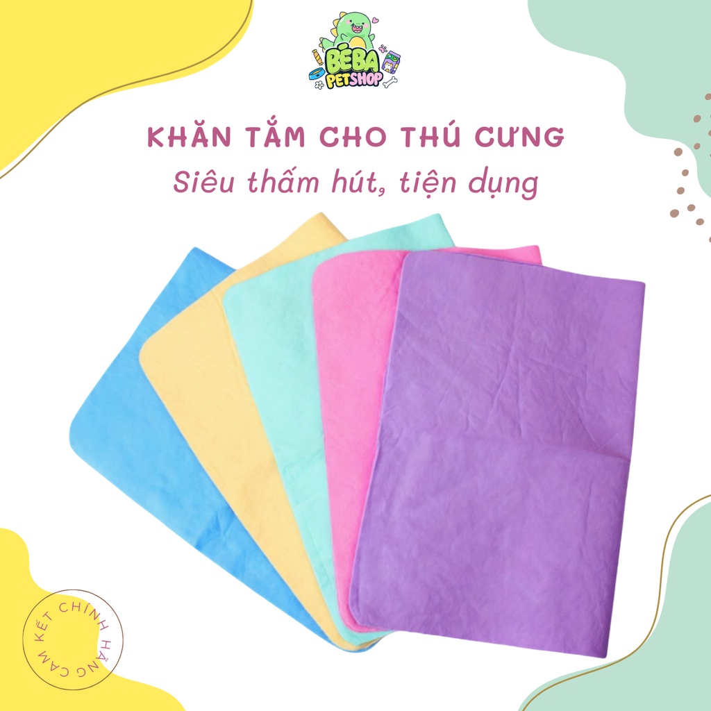 Khăn tắm cho chó mèo thú cưng siêu thấm hút | Bé Ba Petshop