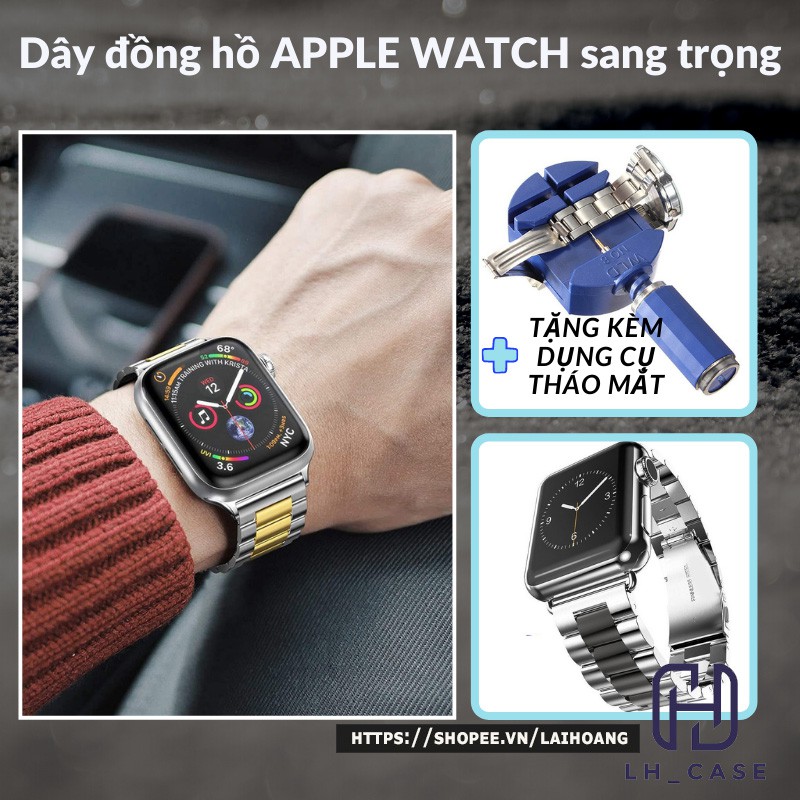 Dây đồng hồ APPLE WATCH sang trọng hợp kim thép không gỉ series 6/5/4/3/2/1 38mm/ 40mm / 42mm/ 44mm