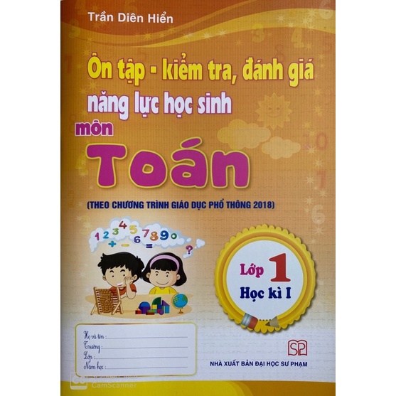 Sách - Ôn Tập Kiểm Tra Đánh Giá Năng Lực Học Sinh Môn Toán 1 Tập 1