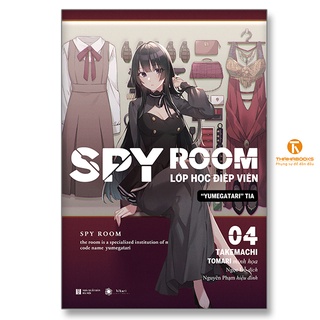 Sách - Spy room Lớp học điệp viên 4 Yumegatari Tia