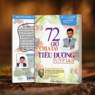 72 Giờ Chia Tay Tiểu Đường Tuýp I & II