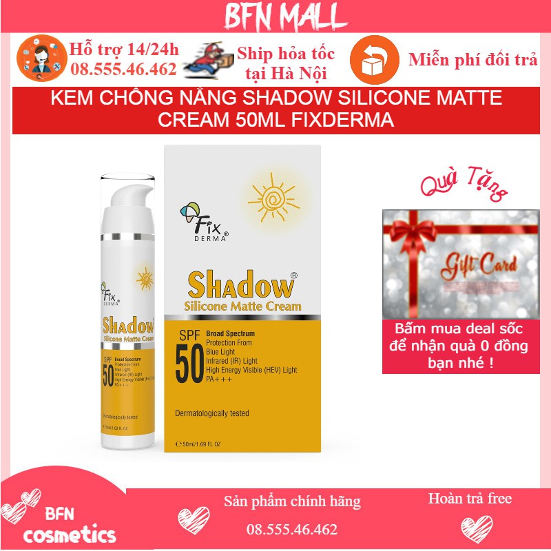 KEM CHỐNG NẮNG SHADOW SILICONE MATTE CREAM 50ML FIXDERMA