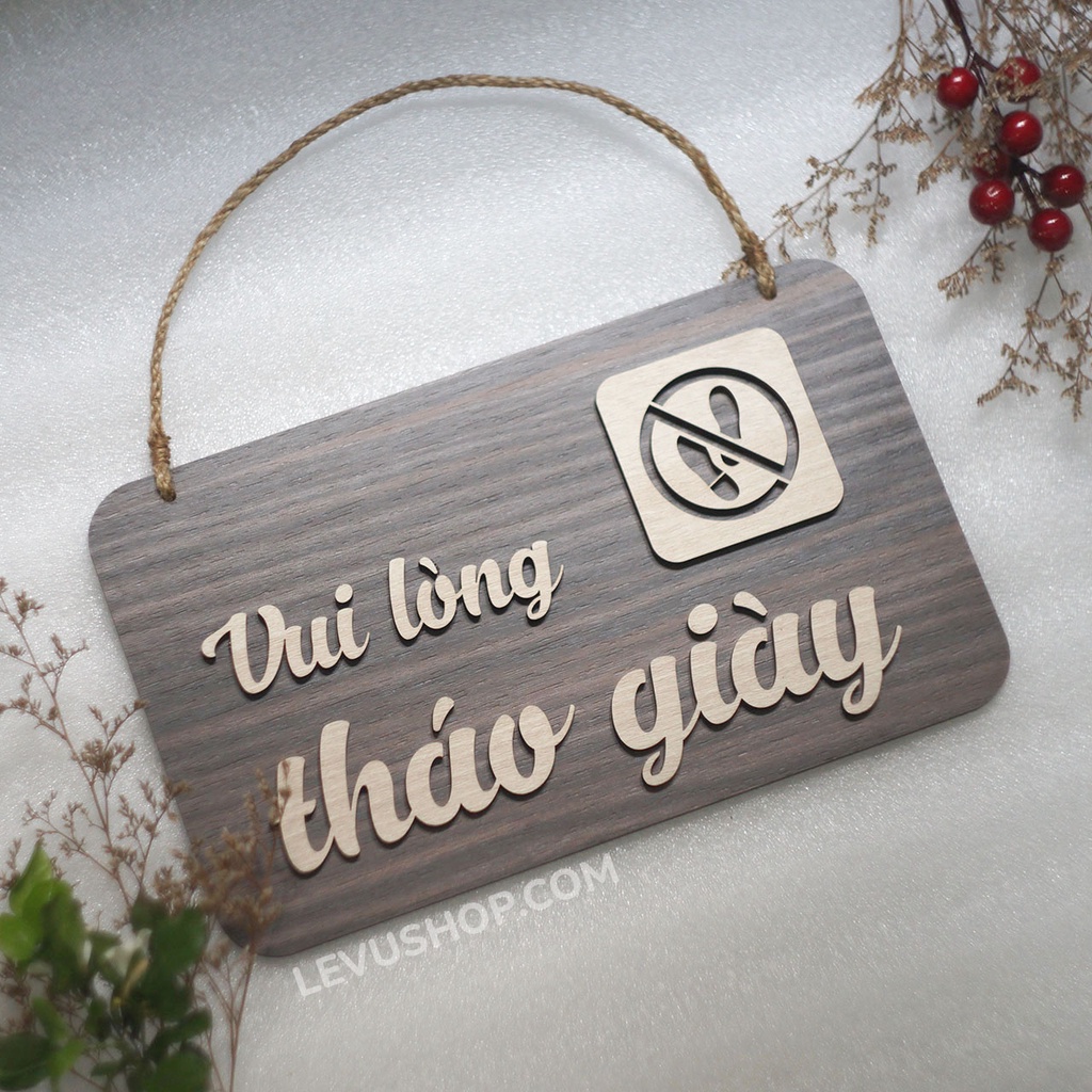 Bảng gỗ trang trí treo cửa vui lòng tháo giày