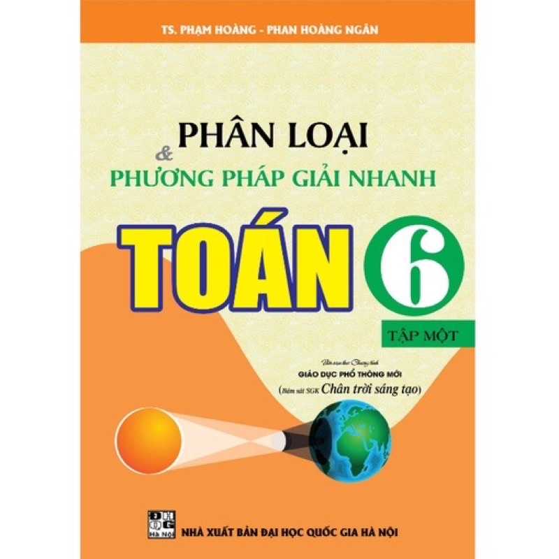 Sách - Phân Loại Và Phương Pháp Giải Nhanh Toán 6 (tập 1)