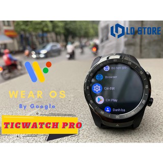 Đồng hồ thông minh Ticwatch Pro