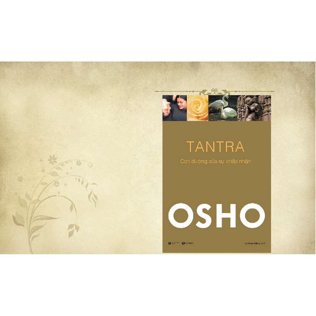 [ Sách ] TANTRA - Con Đường Của Sự Chấp Nhận - OSHO