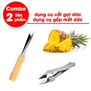 Combo dụng cụ cắt gọt dứa + dụng cụ gắp mắt dứa