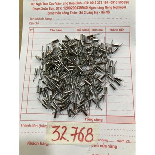 20 con thạch anh ống 32.768