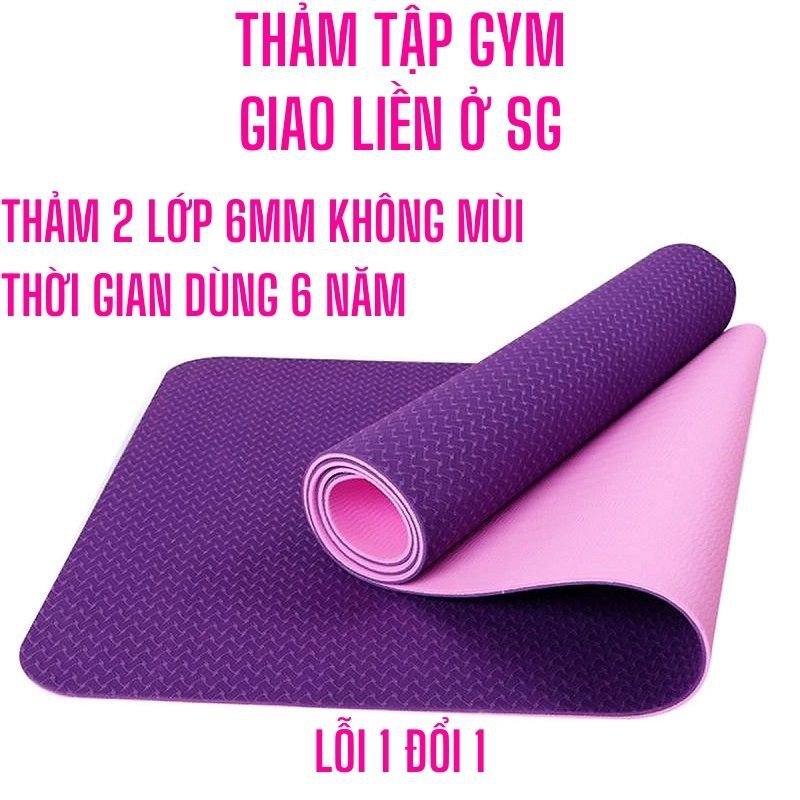 Thảm tập gym yoga chống trượt cao cấp lót thể dục tại nhà tpe 2 lớp 6mm bảo hành 12 tháng