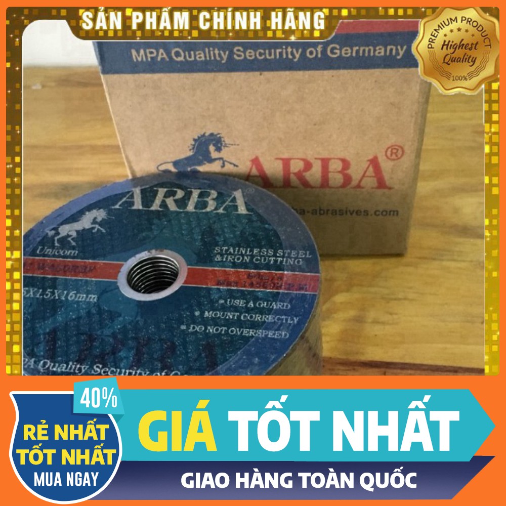 [ HÀNG CHÍNH HÃNG - GIÁ TỐT NHẤT ] đá cắt cầm tay Arba sịn/ rẻ, đá cắt sắt 105 giá rẻ(CHO KHÁCH XEM HÀNG)