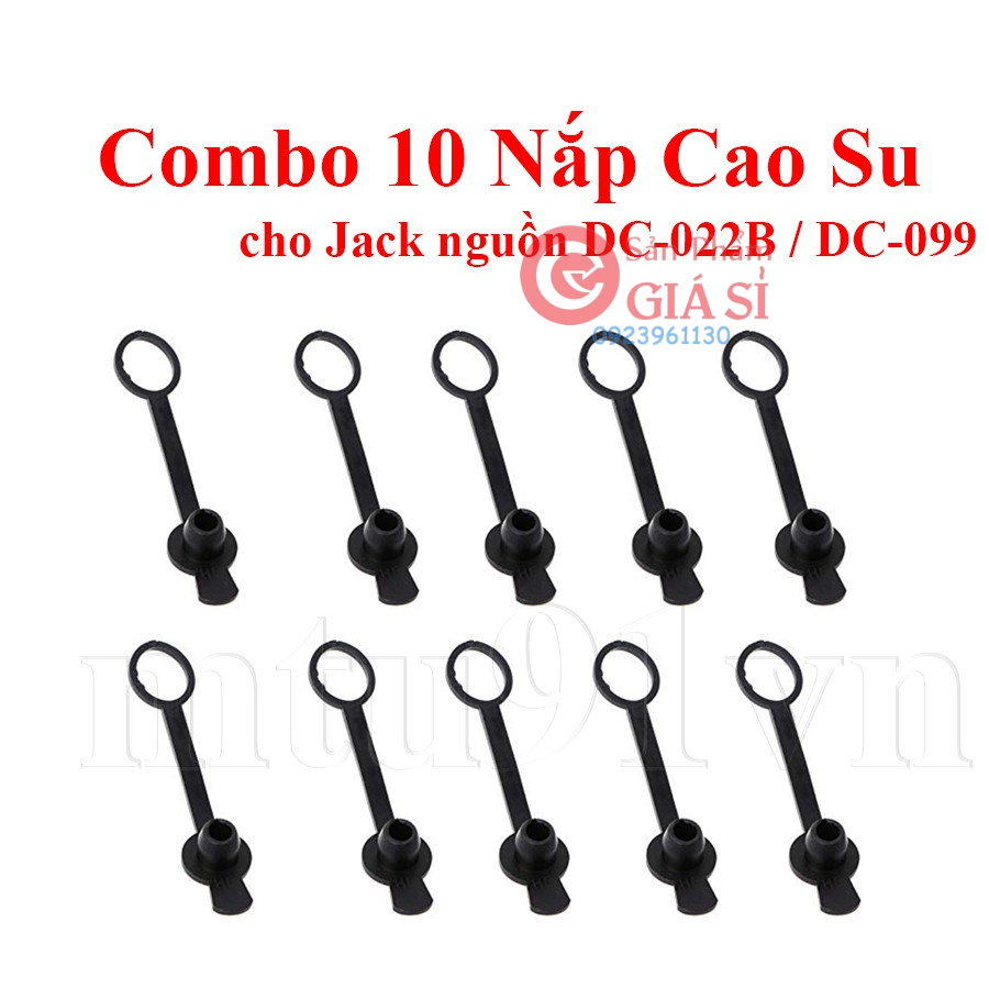 Combo 10 Nắp Cao Su cho Jack nguồn DC-022B / DC-099 ❤️freeship❤️