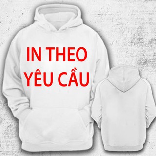 ÁO HOODIE IN THEO YÊU CẦU BIG SIZE >100KG CAO CẤP