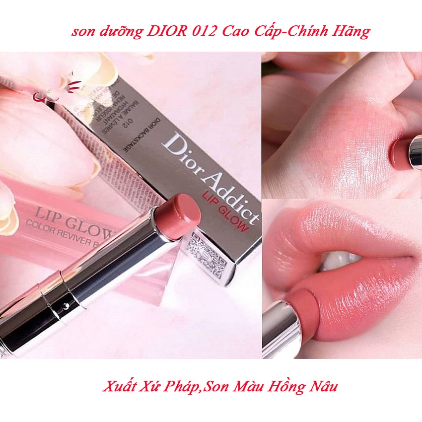 Son Dưỡng Dior 012 Addict Lip Glow  RoseWood.Dòng Son Chuyên Dưỡng Cao Cấp Của Dior,Lên Màu Rất Tự Nhiên,Không Quá Nhạt.