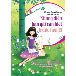 Những Điều Bạn Gái Cần Biết Trước Tuổi 13