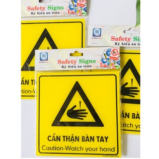BIỂN BÁO - CẨN THẬN BÀN TAY