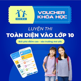 App HOCMAI - LUYỆN THI 9: Khóa học ôn luyện vào 10 mới nhất