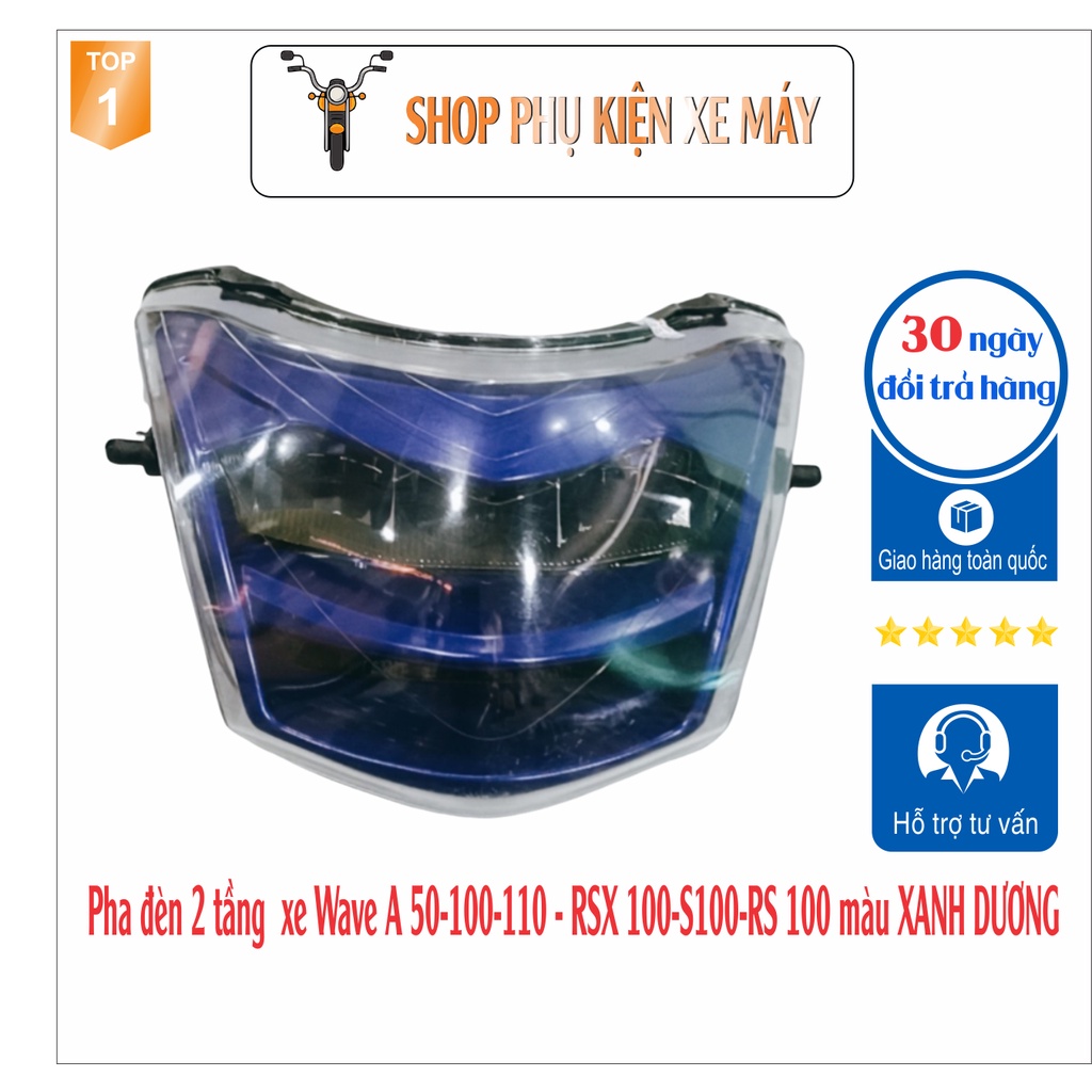 Pha đèn 2 TẦNG màu XANH DƯƠNG gắn xe Wave RSX 100-Wave S100- Wave RS 100 và Wave A 50cc, 100cc, 110cc - SPA-8502