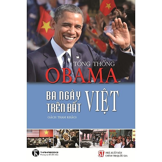 Sách - Tổng Thống Obama - Ba Ngày Trên Đất Việt