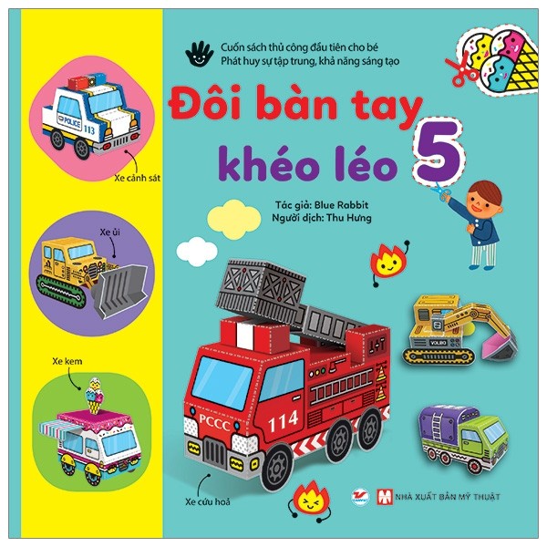 Sách - Đôi Bàn Tay Khéo Léo Tập 5 - Cuốn Sách Thủ Công Đầu Tiên Cho Bé - Tặng Kèm Chiếc Kéo An Toàn
