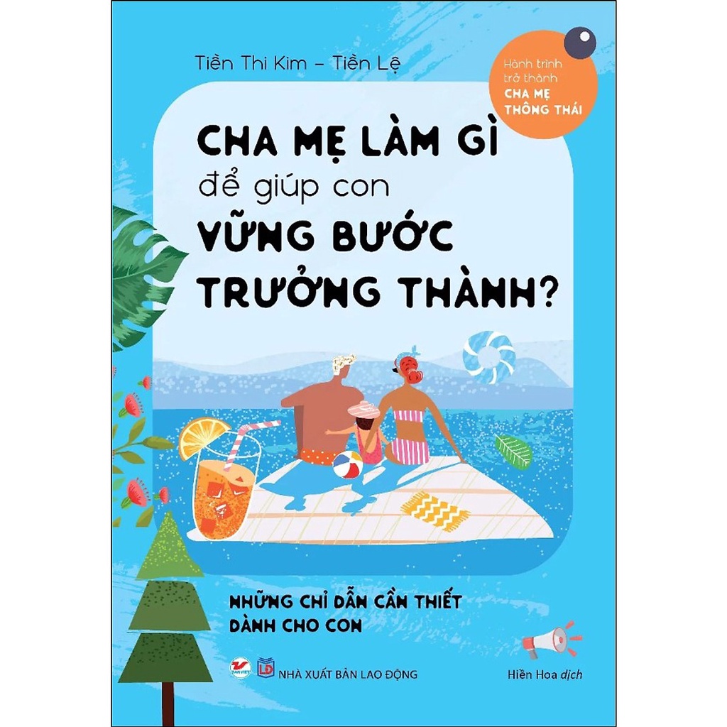 Sách - Cha mẹ làm gì để giúp con vững bước trưởng thành tv