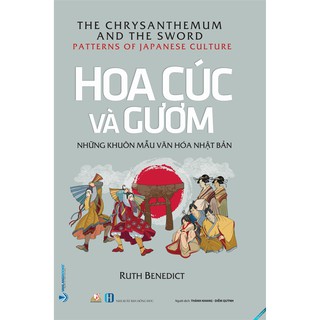Hoa Cúc Và Gươm - Những Mẫu Hình Văn Hóa Nhật Bản