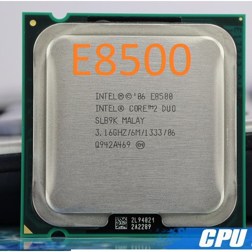 Cpu cho máy tính intel E8500 - E8400 bóc main