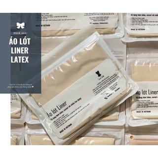 Áo lót liner , măc trong Latex