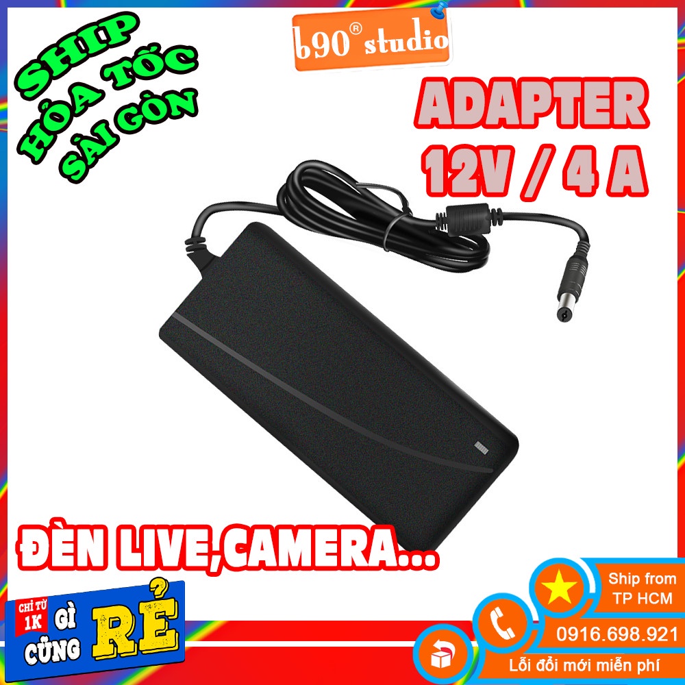 Cục nguồn Adapter 12V / 4A  jack DC 5.5 * 2.5 mm dành cho đèn livestream camera ...