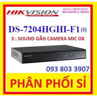 Đầu ghi hình hikvision ds-7204hghi-f1 4 kênh - phân phối hikvision
