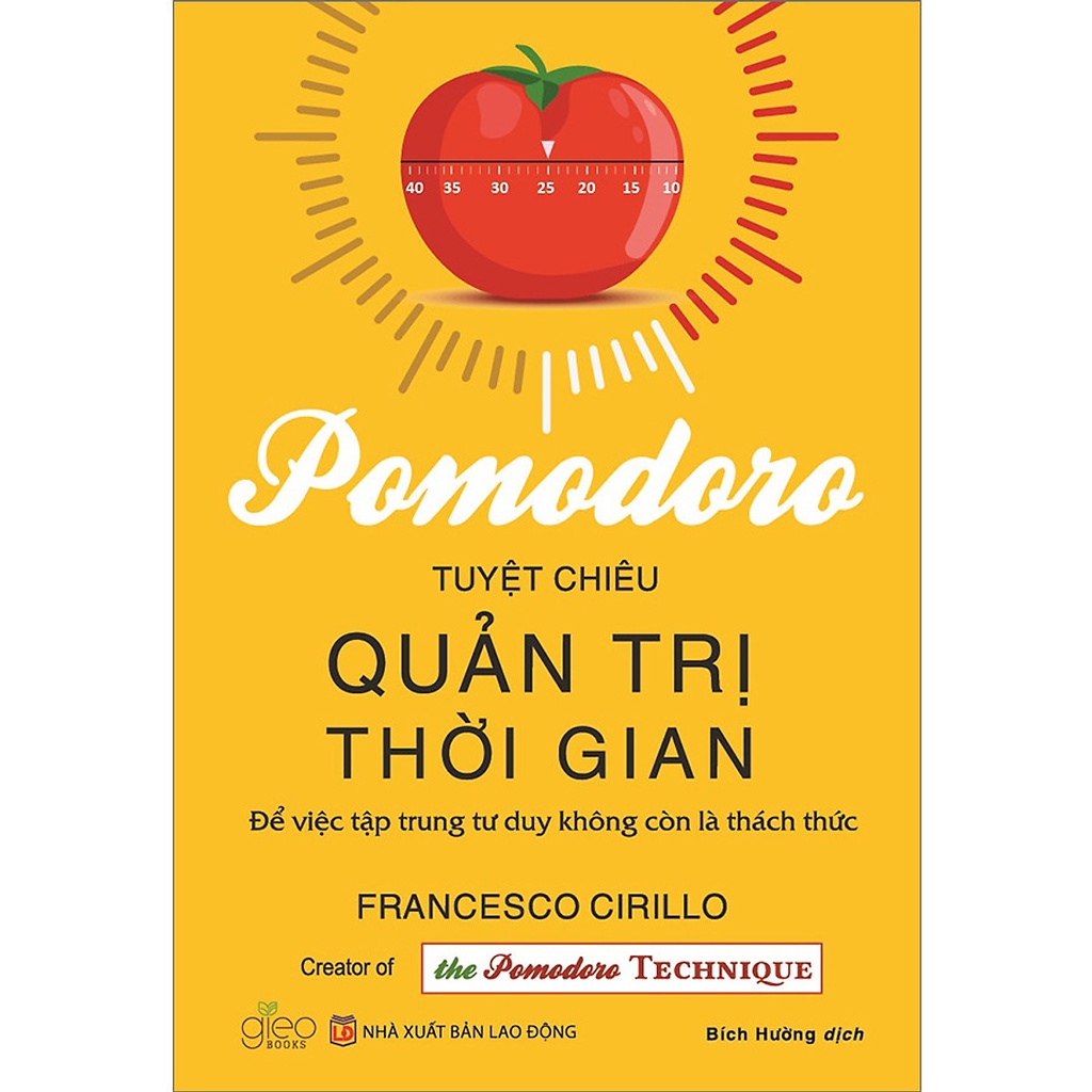 Sách Gieobooks - Pomodoro - Tuyệt Chiêu Quản Trị Thời Gian