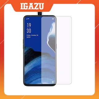 Kính cường lực OPPO Reno 5/Reno4/Reno3/Reno2F/Reno2/Reno/A33/A37/A39/A71/A83/F1S/A1K/F3/F5/F7/F9/F11 PRO - IGAZU