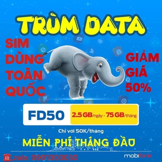 SIM 4G MOBIFONE [FD50& 12FD50]  DATA KHÔNG GIỚI HẠN- GIÁ SIÊU RẺ