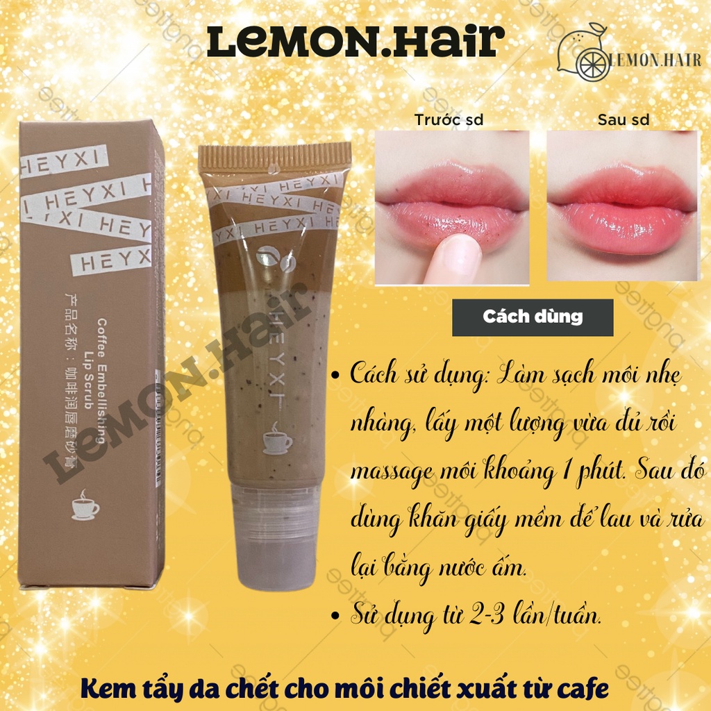 Tẩy tế bào chết môi HEYXI Coffee Lip Scrub 15g dưỡng ẩm, tẩy da chết môi cafe lemon.hair