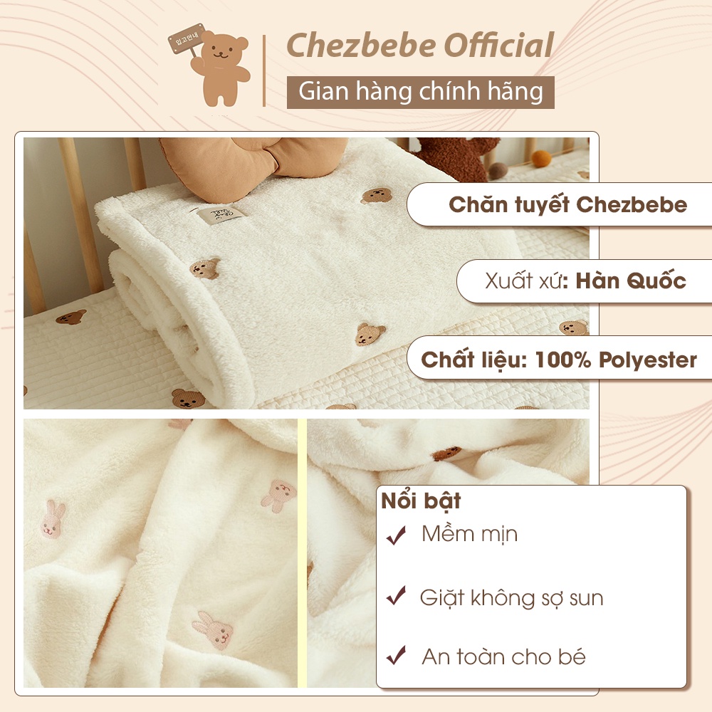 Chăn đông tuyết Chezbebe chăn lông cao cấp, chăn mềm mịn, an toàn cho bé, siêu bền, giữ form khi vệ sinh