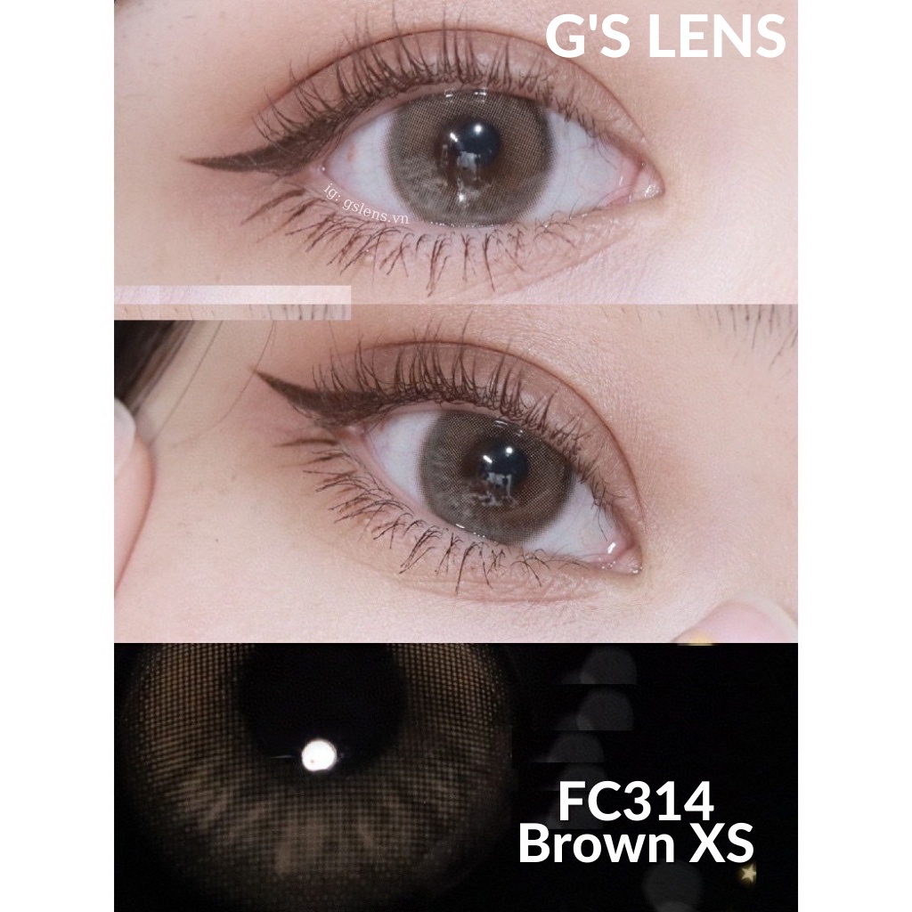 Lens Mắt Kính Áp Tròng Nâu Tự Nhiên Vân Xước Không Giãn Size Xs 14mm Có 0 Đến 6 Độ Cận FC314 Brown G'S LENS