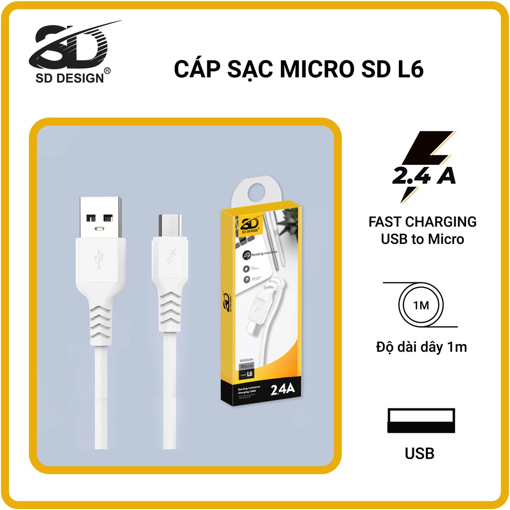Cáp Sạc Micro Usb L6 chính hãng SD DESIGN sạc ổn định, dùng cho samsung, oppo bảo hành 1 đổi 1