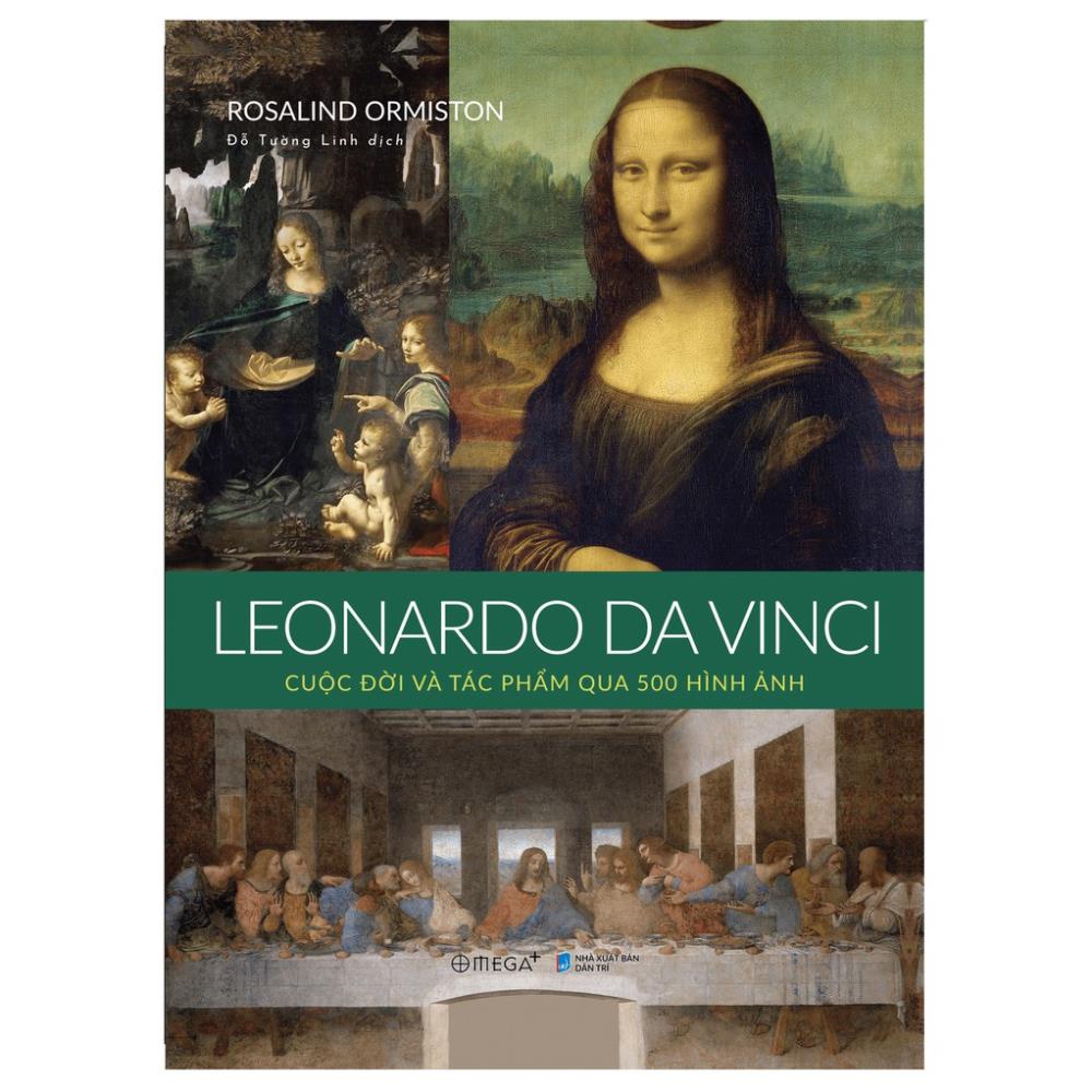 Sách - LEONARDO DA VINCI: Cuộc đời và tác phẩm qua 500 hình ảnh - AlphaBooks