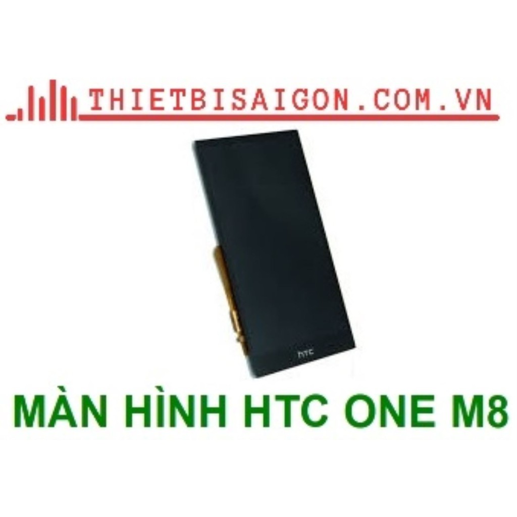 MÀN HÌNH HTC ONE M8 [ MÀN HÌNH XỊN ]